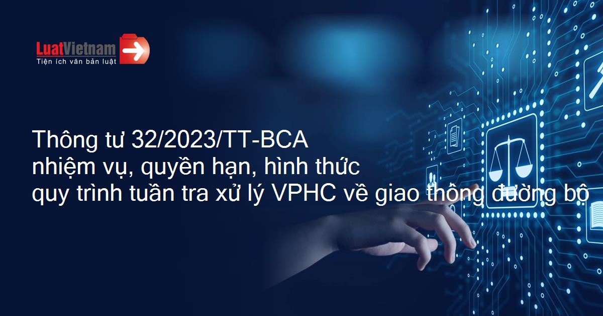 THÔNG TƯ SỐ 32/2023/TT-BCA
